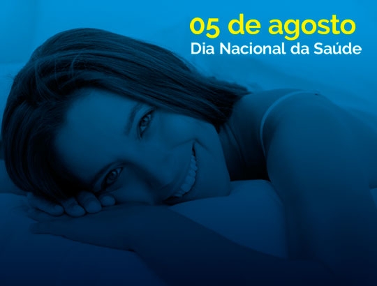 05 DE AGOSTO - DIA NACIONAL DA SAÚDE